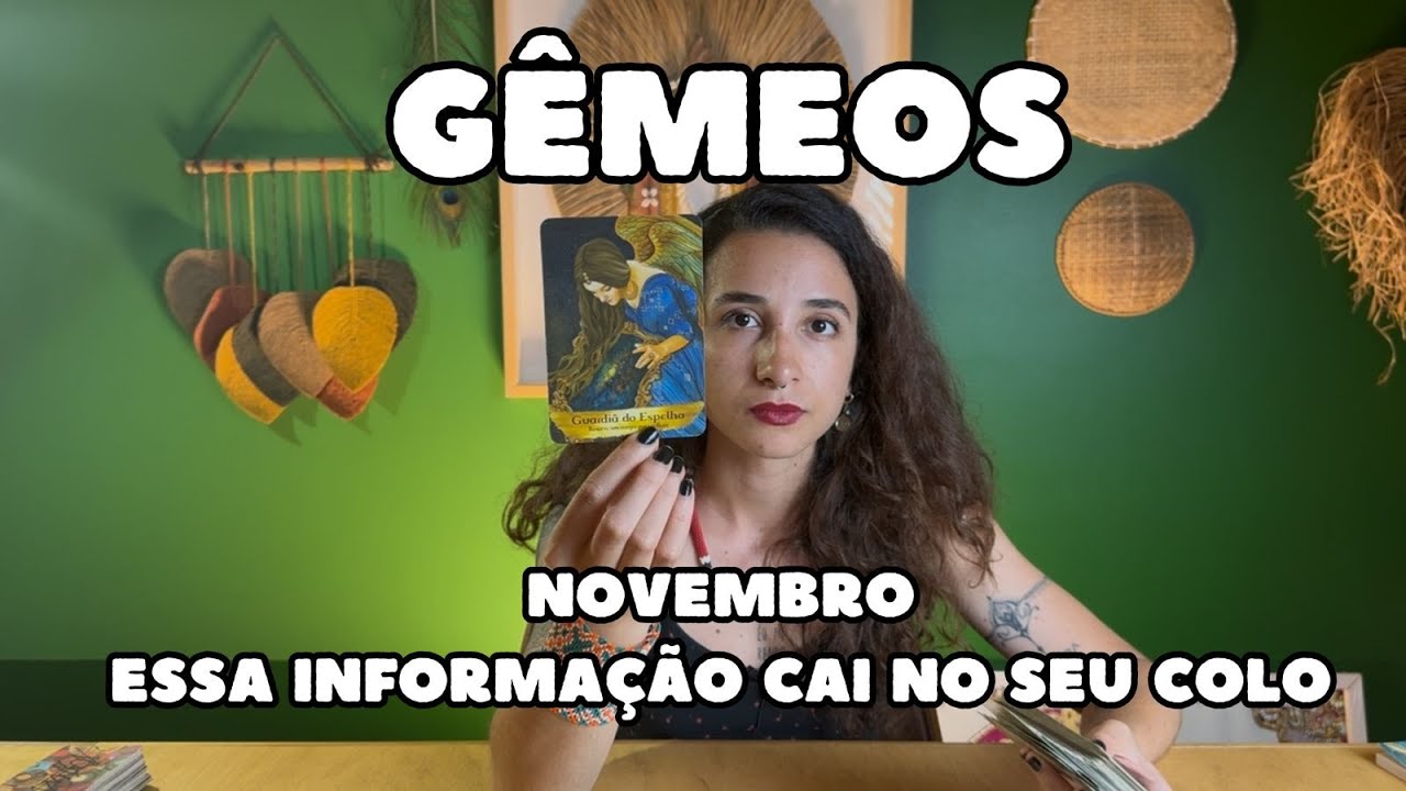 G&Ecirc;MEOS♊️NOVEMBRO👀ESSA INFORMA&Ccedil;&Atilde;O VAI CAIR NO SEU COLO!!! SE PREPARA PARA FORTES REVELA&Ccedil;&Otilde;ES