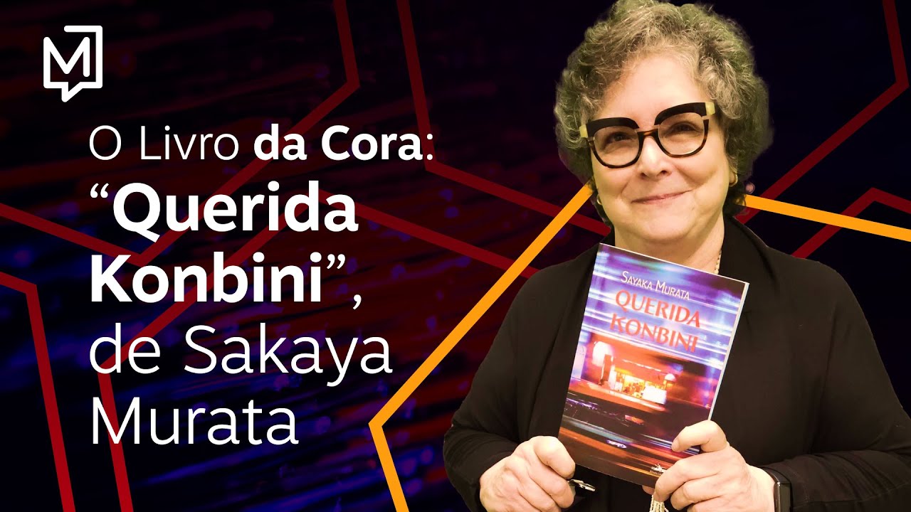 “Querida Konbini”, de Sayaka Murata | O Livro da Cora
