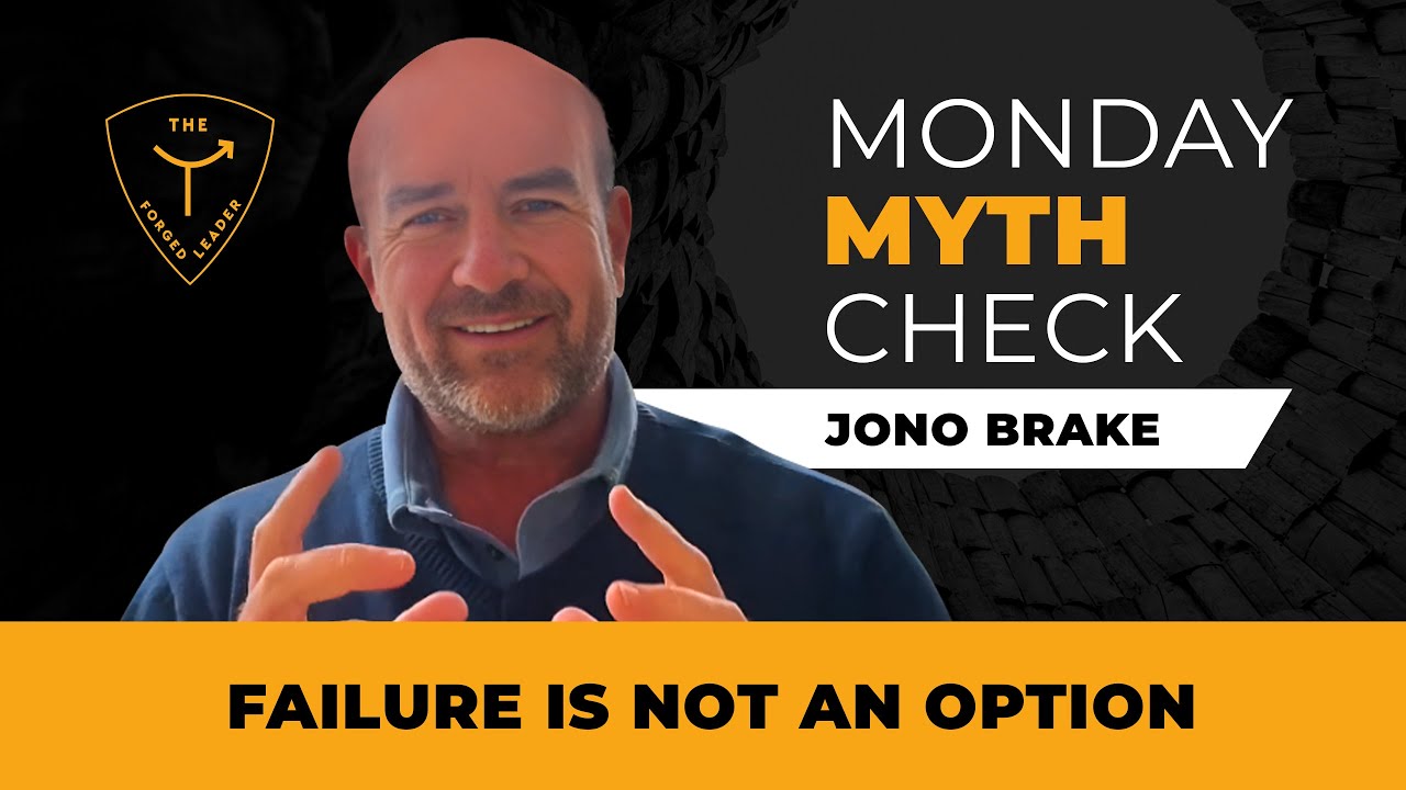 Monday Myth Check: Failure Is Not an Option