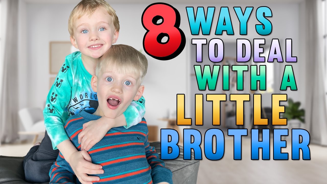 8 Ways to Deal with a Little Brother