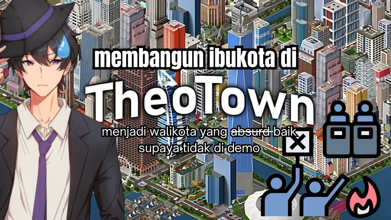 Membangun ibukota negara, mari berusaha biar ga kena demo || Theotown live stream vtuber