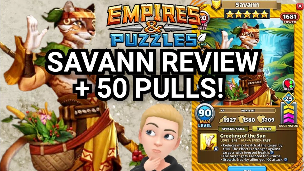 Savann Hero Review + 50 Pulls In Wilderness Portal! New Wild Cat! Empires And Puzzles