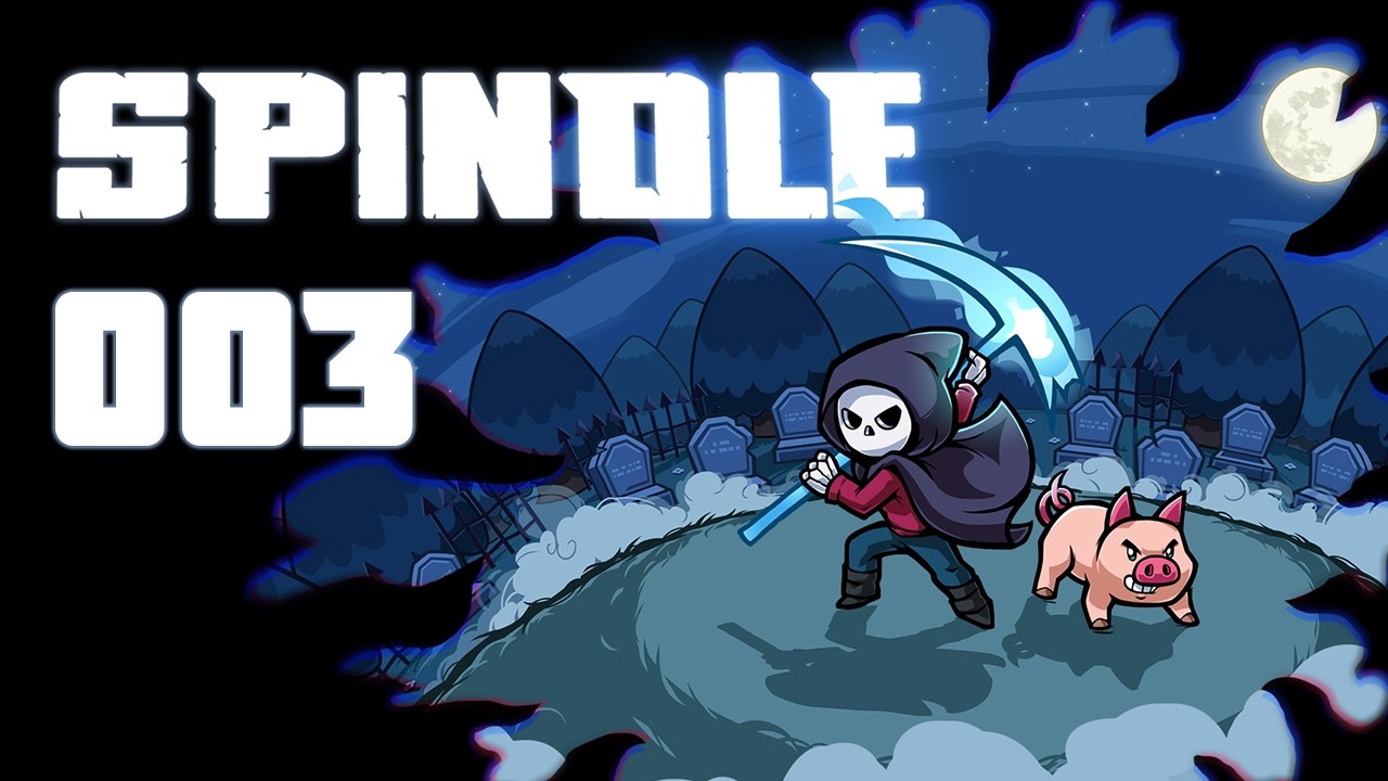 Let's Play – SPINDLE – [003] – [DEU/GER]