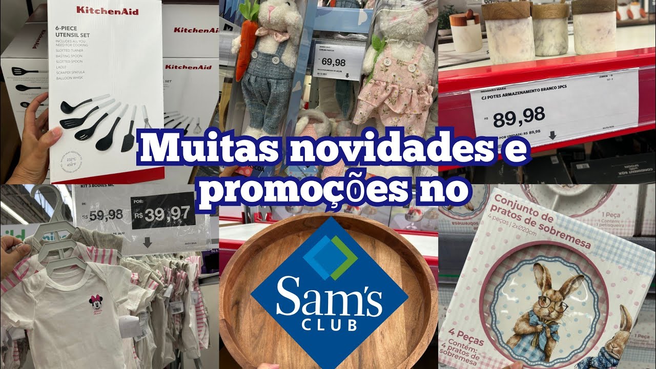 MUITAS NOVIDADES E PROMO&Ccedil;&Otilde;ES NO SAMS CLUB P&Aacute;SCOA.