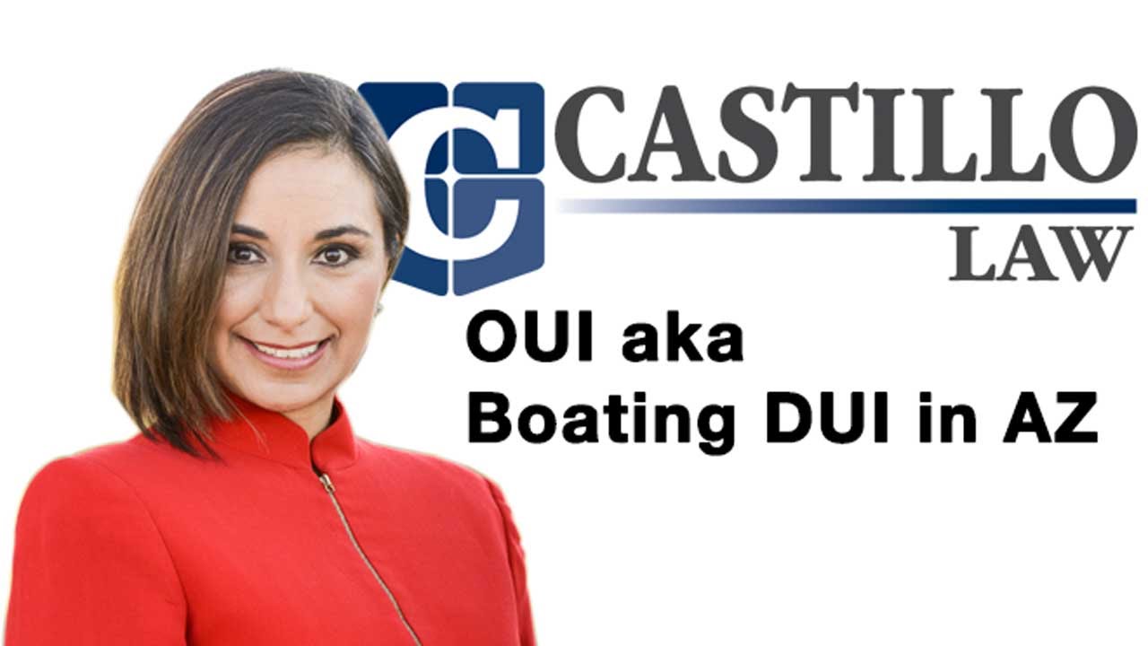 OUI aka Boating DUI in AZ