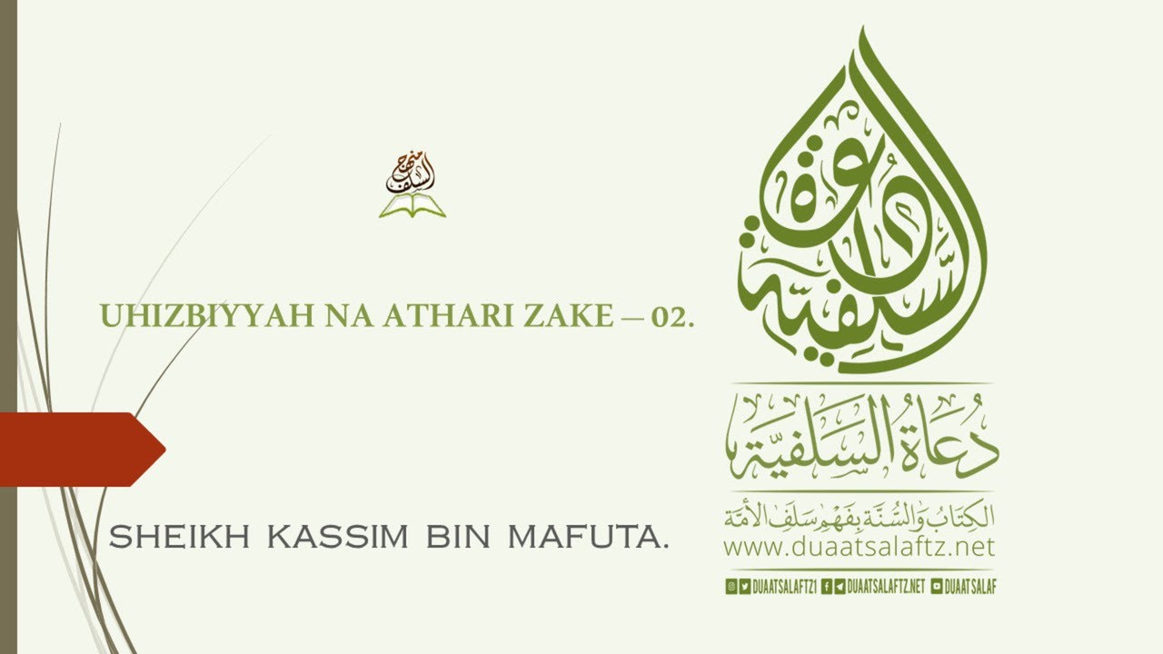 Uhizbiyyah Hatari Zake Na Athari Zake - 02 - Sheikh Kassim Mafuta