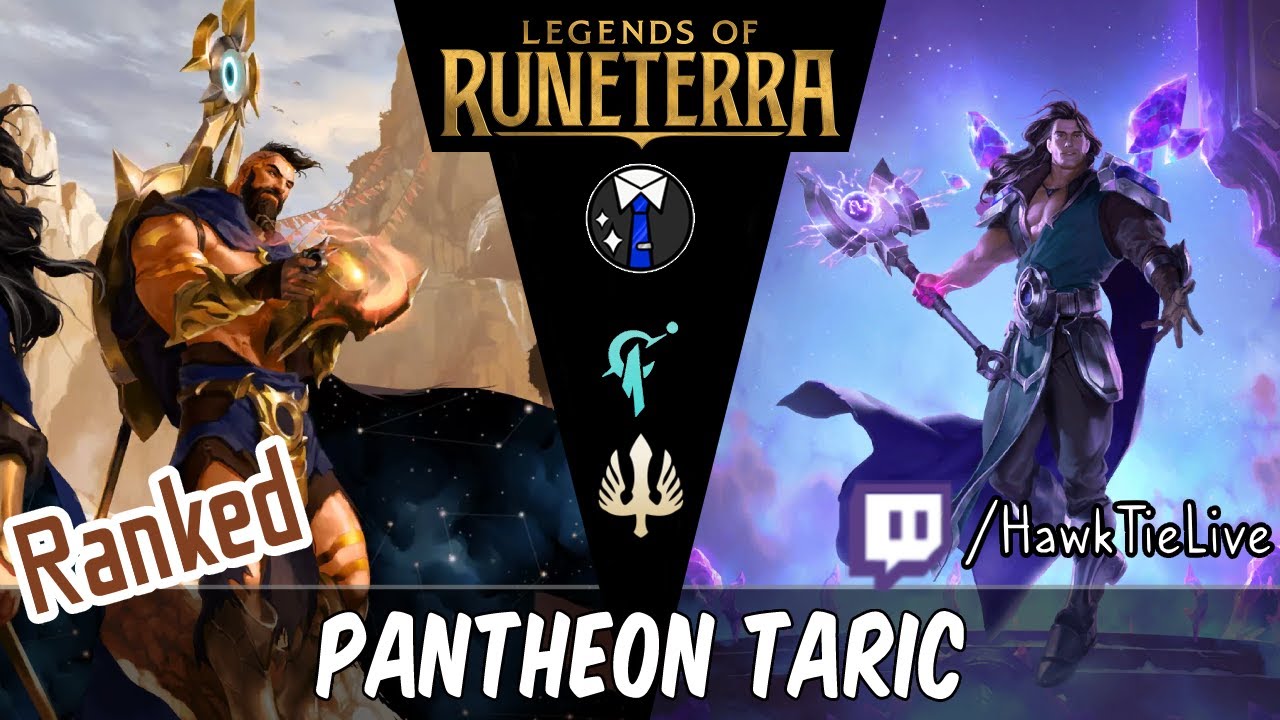 Pantheon Taric: Best Deck of the Day! | Legends of Runeterra LoR