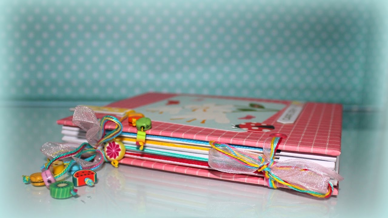 Cómo hacer una libreta TUTORIAL scrapbook