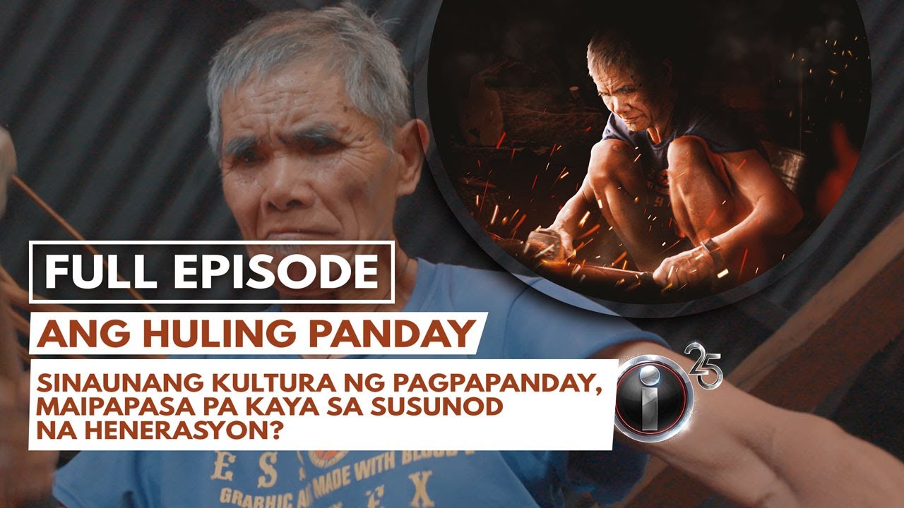 'Ang Huling Panday,' dokumentaryo ni Kara David (with English subtitles) | I-Witness