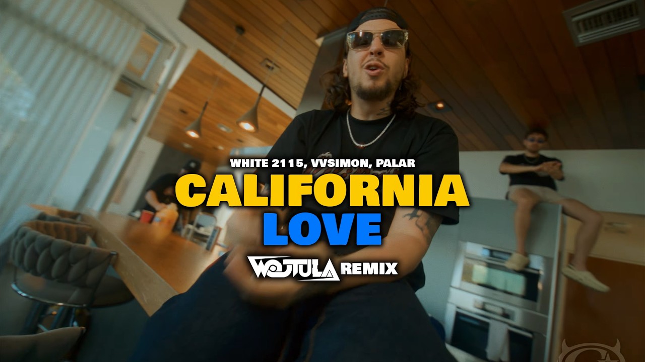 WHITE 2115, VVSimon, Palar - CALIFORNIA LOVE (WOJTULA REMIX)