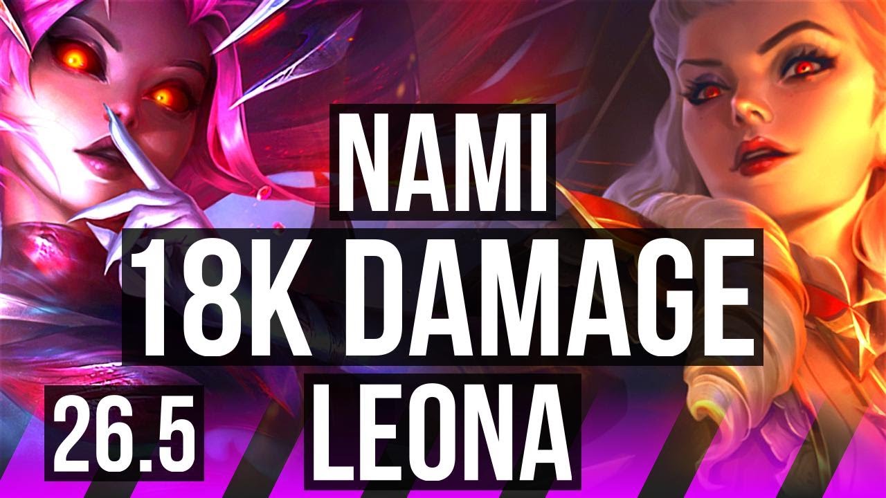 NAMI & Lucian vs LEONA & Smolder (SUP) | 18K damage | NA Master | 26.5