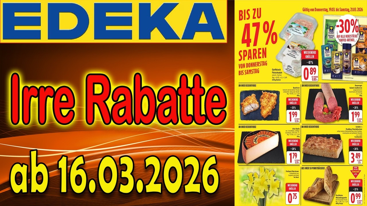 EDEKA Prospekt ab 16.03.2026: Wir lieben Lebensmittel & Sparpreise! 🛒✨ #Edeka #Prospekt #Angebote