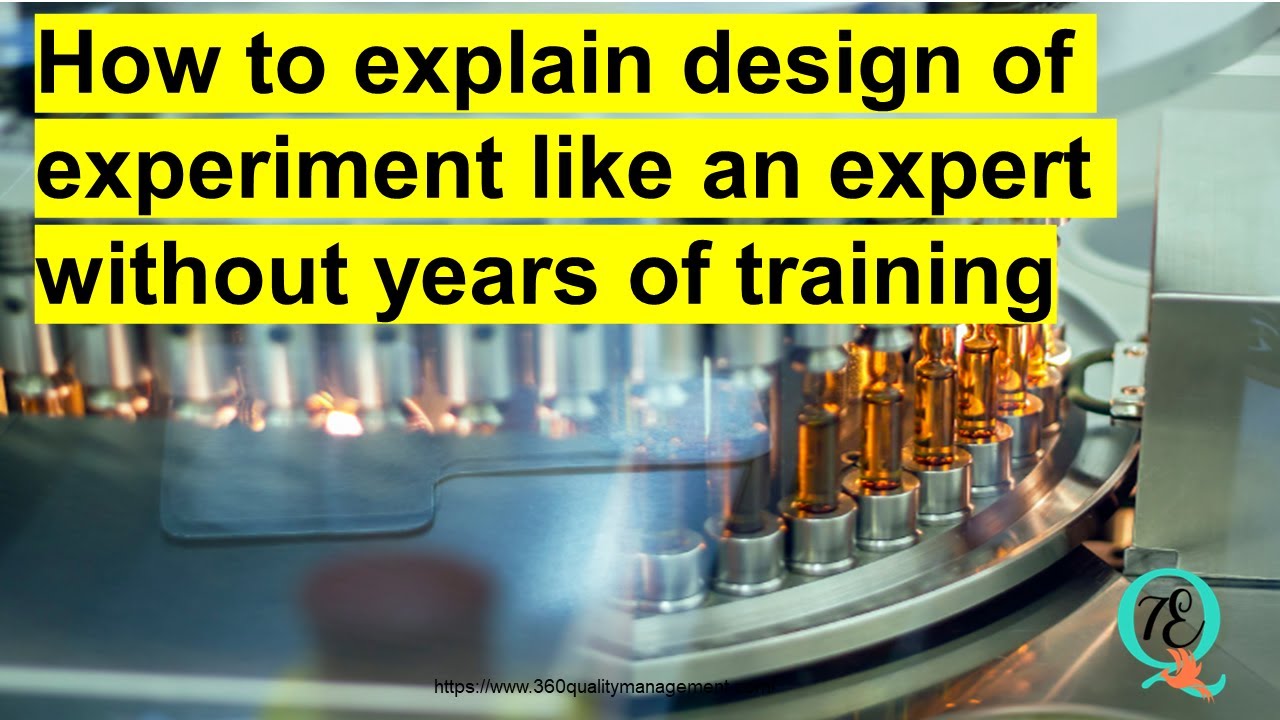 Explore Different types of Experiment DOE in Manufacturing Process