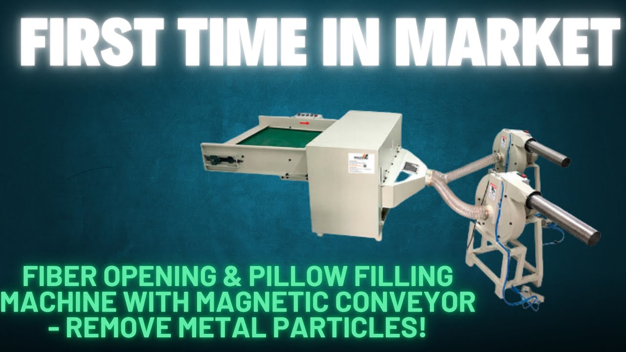 Fiber Opening & Pillow Filling Machine with Magnetic Conveyor - Remove Metal Particles!