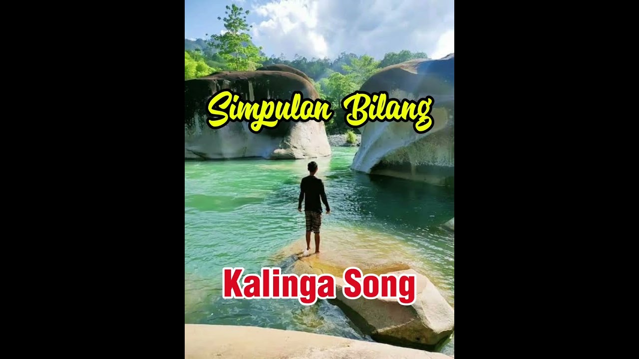 Simpulon bilang (Kalinga song)