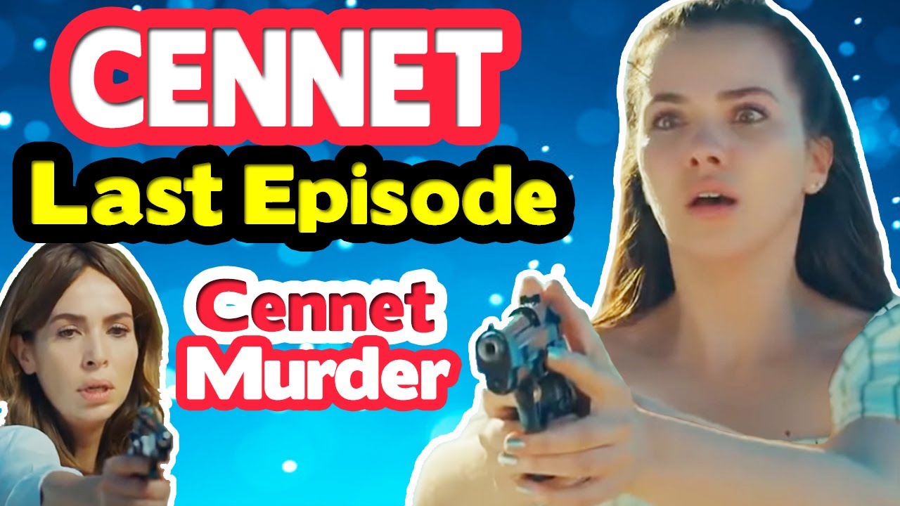 Cennet Season 2 in Hindi LAST EPISODE Full Story | Cennet Turkish Drama Series (Serial) All Episodes