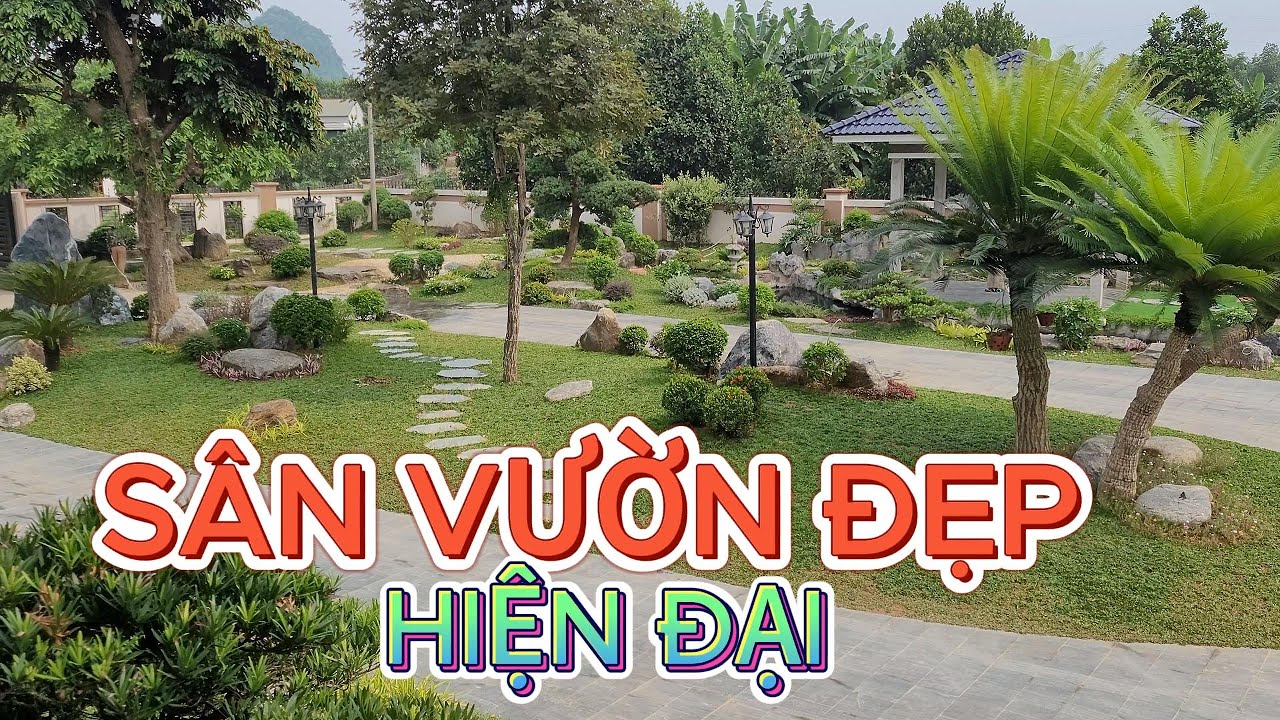 Sân Vườn Đẹp Hiện Đại