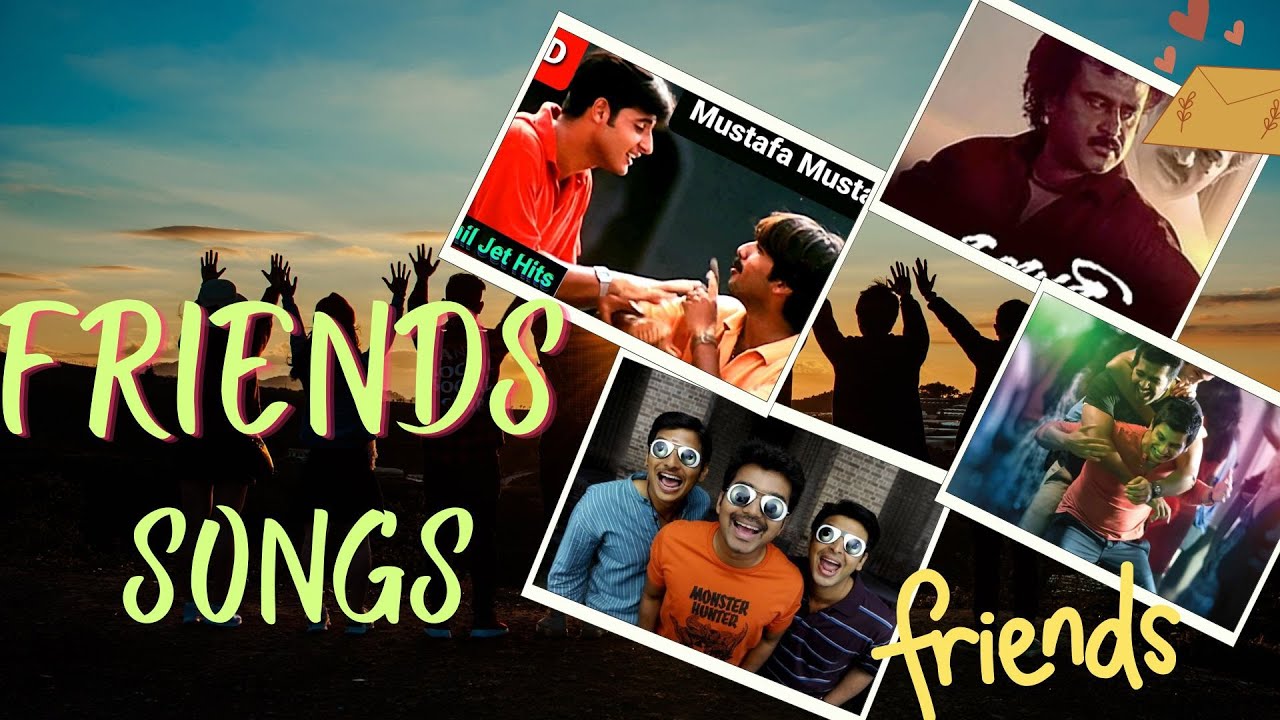 Friendship Song | Tamil Friends Hits | All Time Favourite Friends Song Collection | Audio Juckbox |