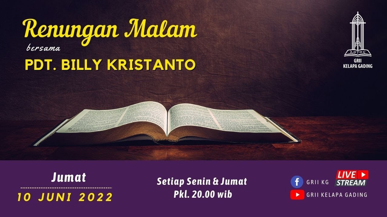 RENUNGAN MALAM #15 (2 Korintus 13:11-14) - Pdt. Billy Kristanto | GRII KG
