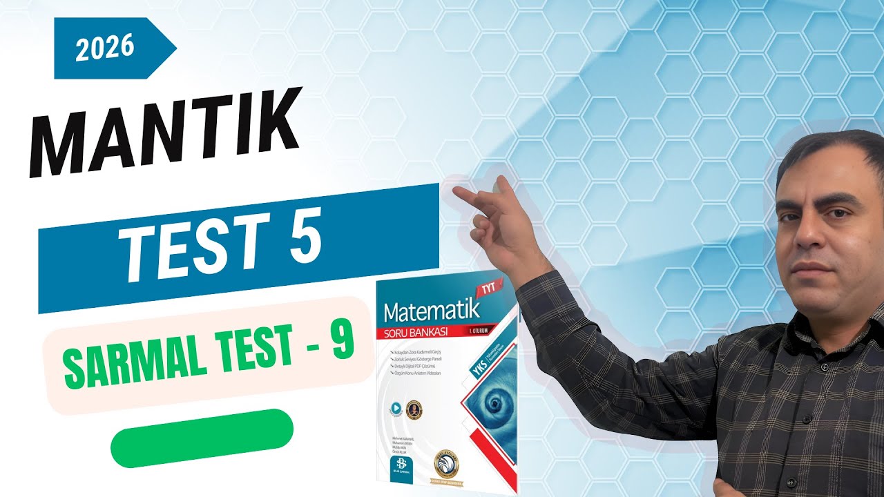 MantıkTest - 5 | Sarmal Test - 9 | Bilgisarmal TYT Matematik Soru Bankası 2025 - 2026