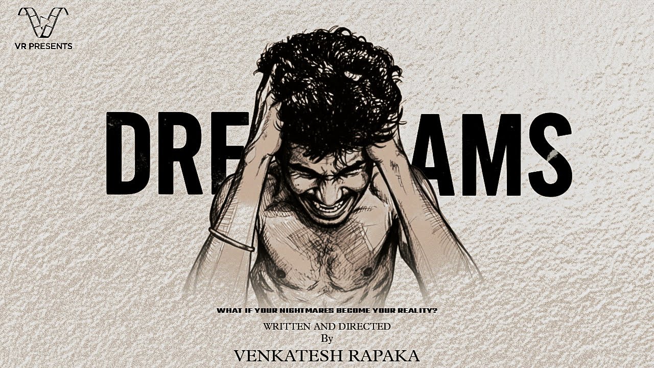 Dreams - Telugu Short Film | 2026 | A Film By Venkatesh Rapaka @Vrshortfilms-vr