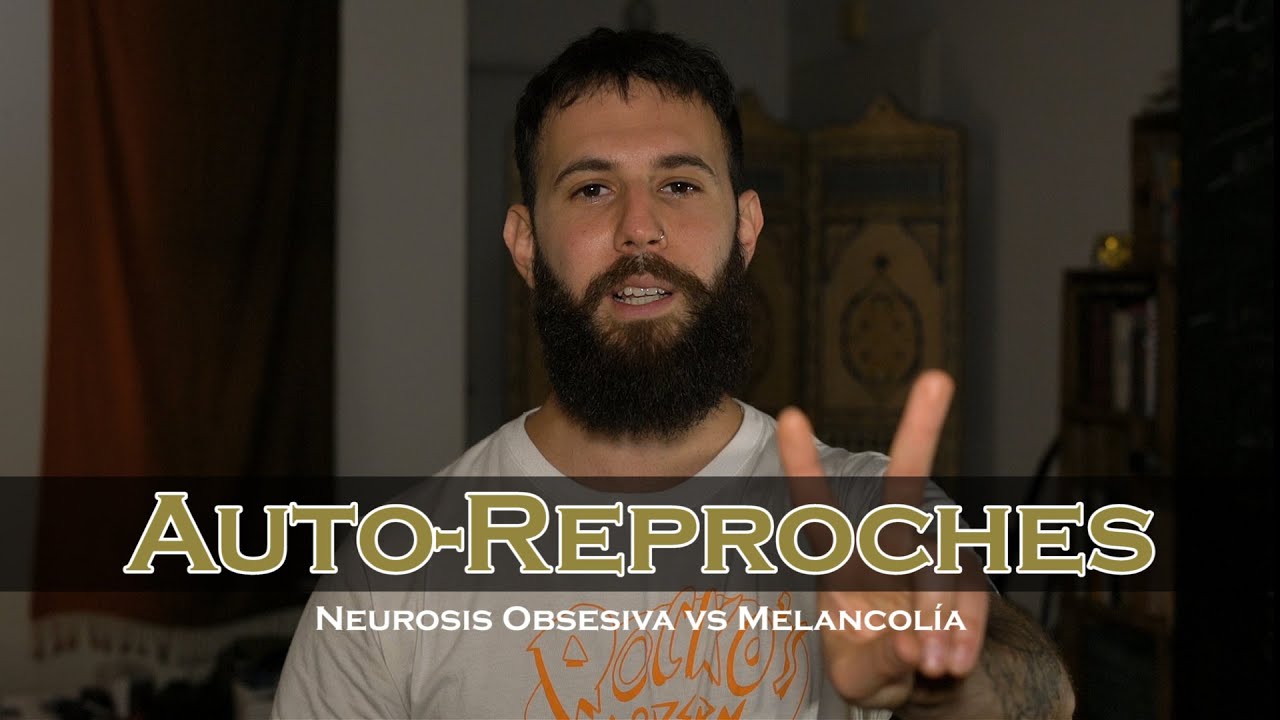 2 Tipos de Auto-Crítica | Freud (Obsesión vs Melancolía)