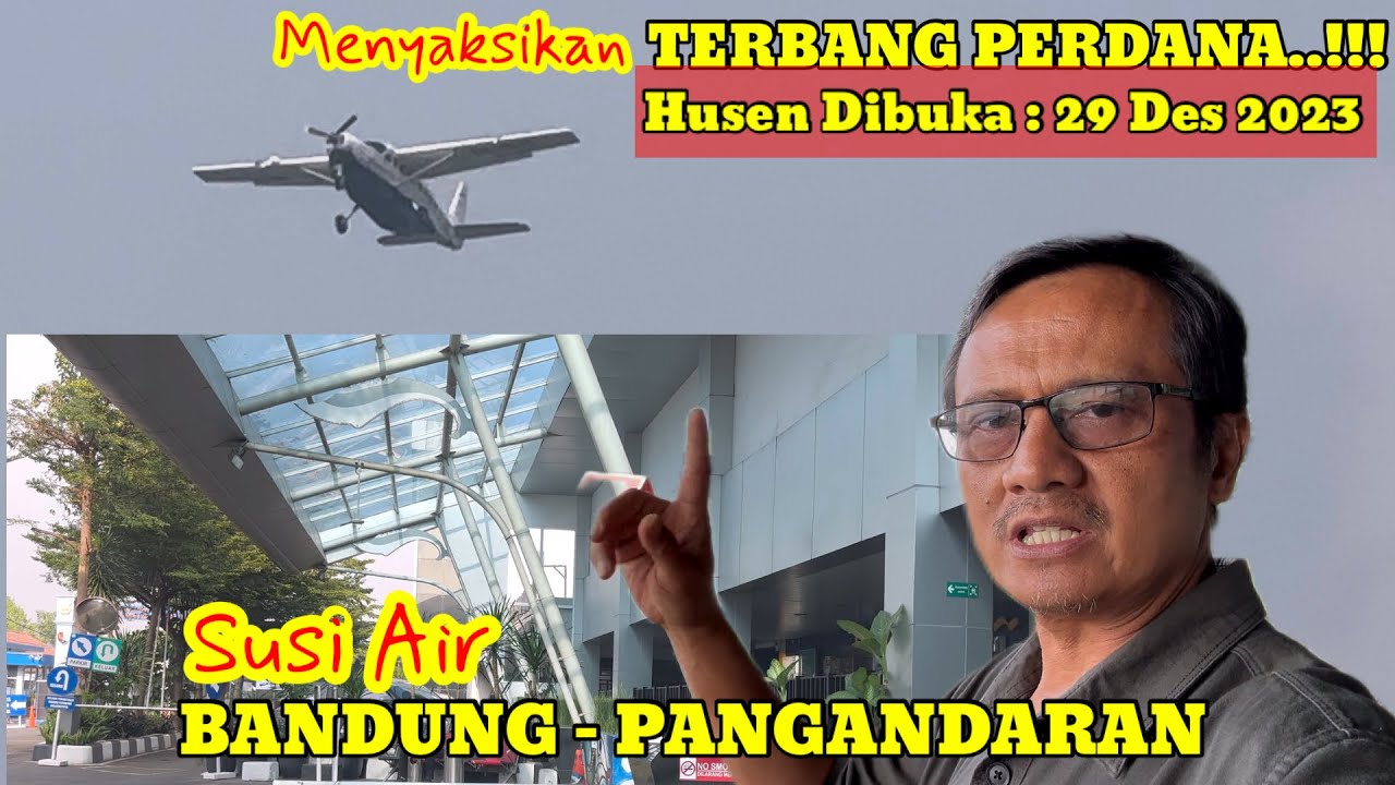 HOREE…TERBANG PERDANA SUSI AIR..!! Menyaksikan Penerbangan Perdana Dari HUSEN Bandung-Pangandaran