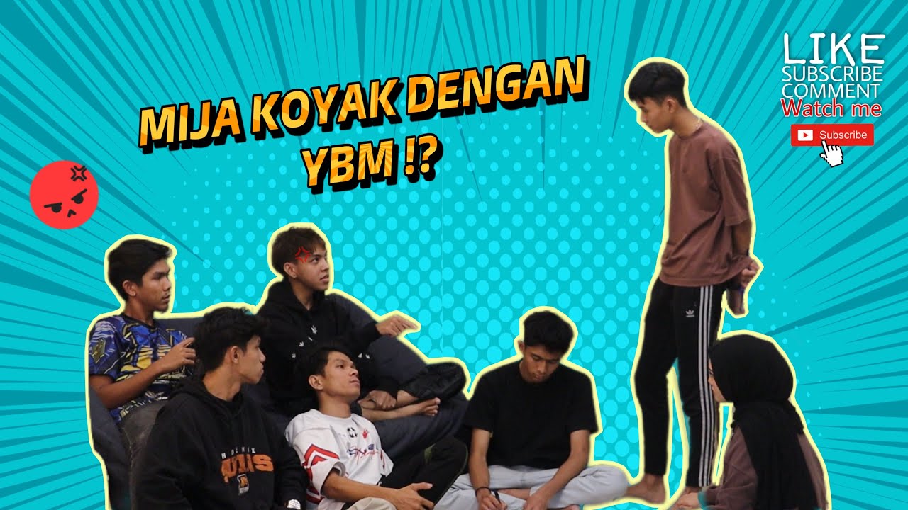 YBM - MIJA MENGAMOK RAHIM PILIH KASIH DEKAT TEAM ??