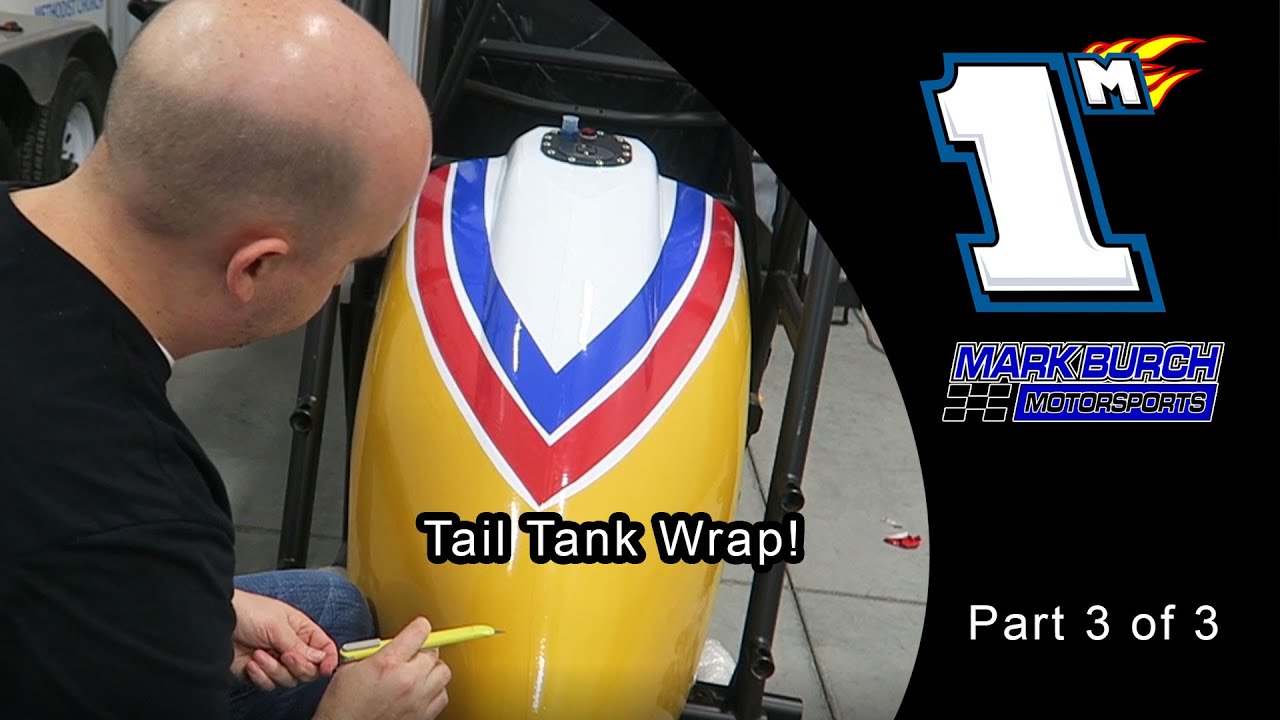 Wrapping Tank - Old School Sprint Car Design - Mark Burch Motorsports Part 3 of 3