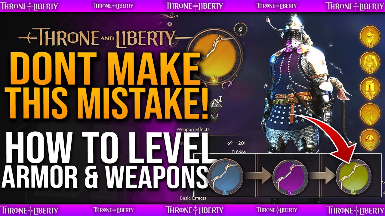 YOU ARE LEVELLING GEAR WRONG! - Beginners Guide To Level Up Weapons & Armor Guide - Throne & Liberty