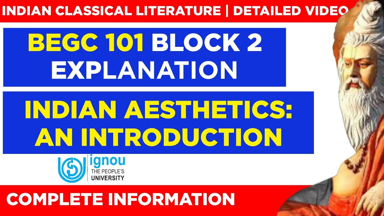 BEGC 101 Block 2 Explanation | Vyas: Mahabharata | BAEGH IGNOU Course |  Indian Classical Literature