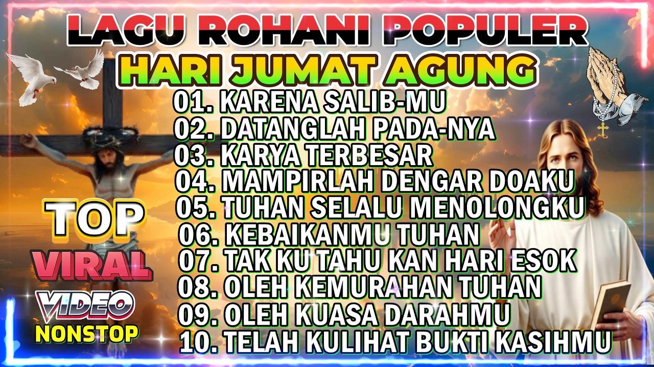 KARENA SALIBMU - PLAYLIST LAGU ROHANI JUMAT AGUNG 2026