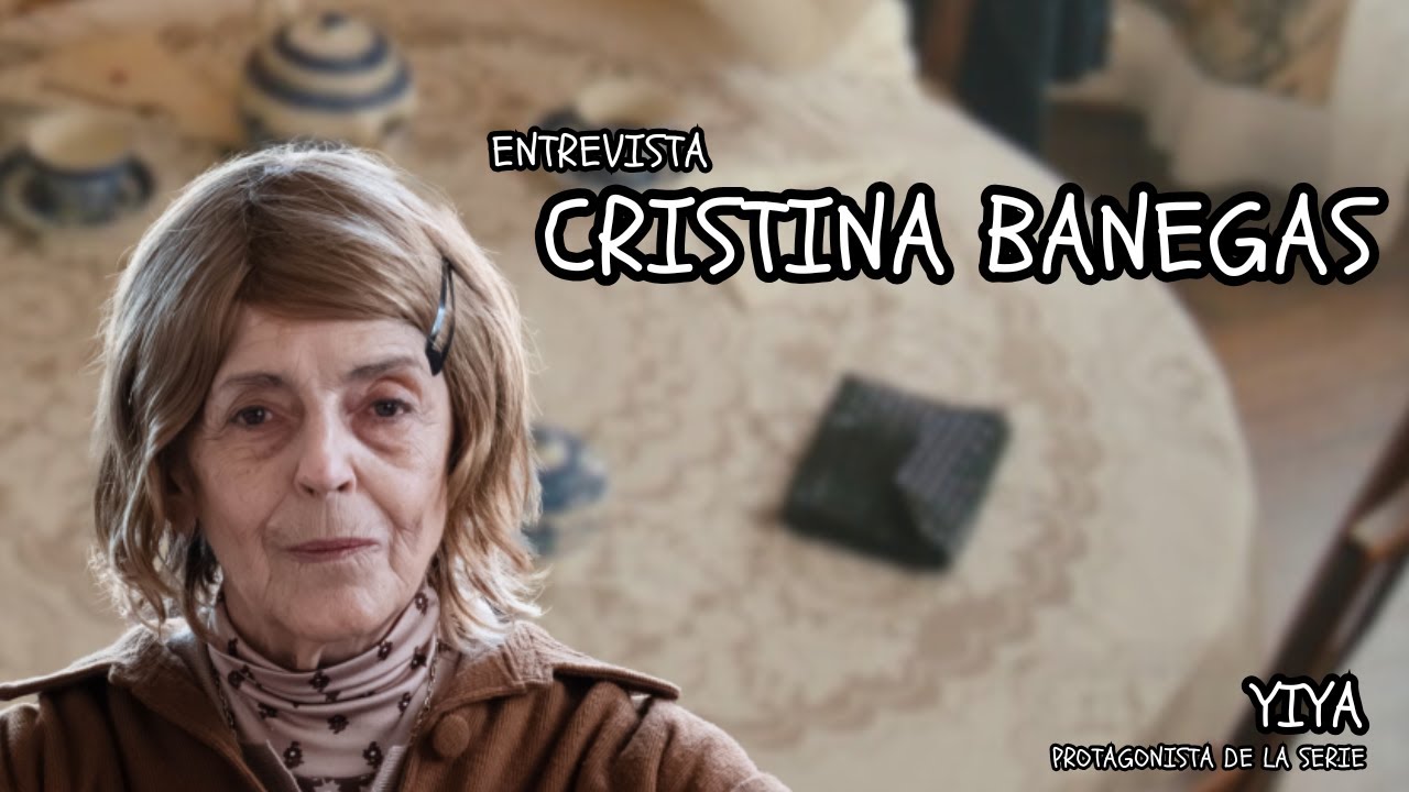🎙 ENTREVISTA a CRISTINA BANEGAS- Serie YIYA ☕🧁- ESCRIBIENDOCINE🎬