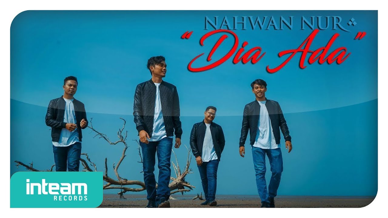 Nahwan Nur Ft. Yasin Sulaiman - Dia Ada (Official Music Video)