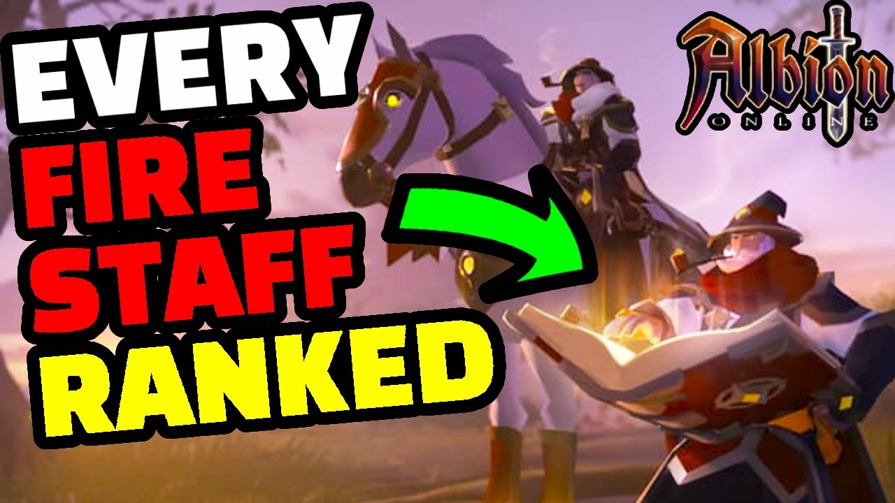 The ULTIMATE Fire Staff Tier List - Albion Online