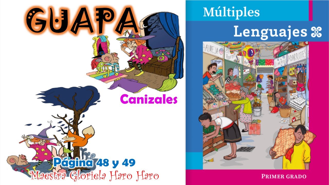Guapa. Libro Múltiples lenguajes 1° edición 2022