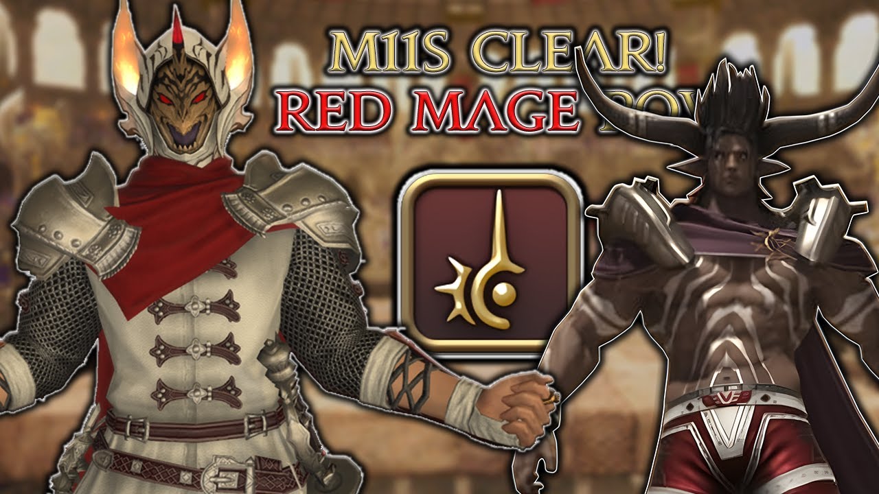 M11S Clear! - Red Mage PoV - AAC Heavyweight M3 Savage (The Tyrant)