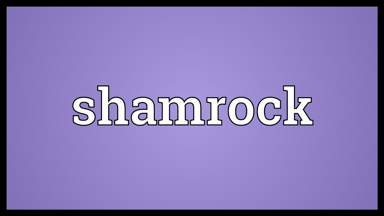 Shamrock Meaning