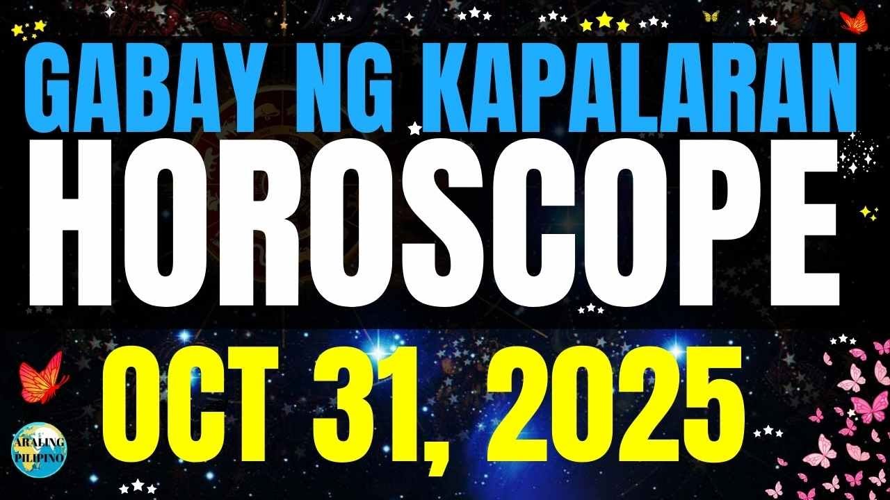 🌏 Horoscope Ngayong Araw October 31, 2025 #HoroscopeTagalog #kapalaranhoroscope #horoscopengayongar