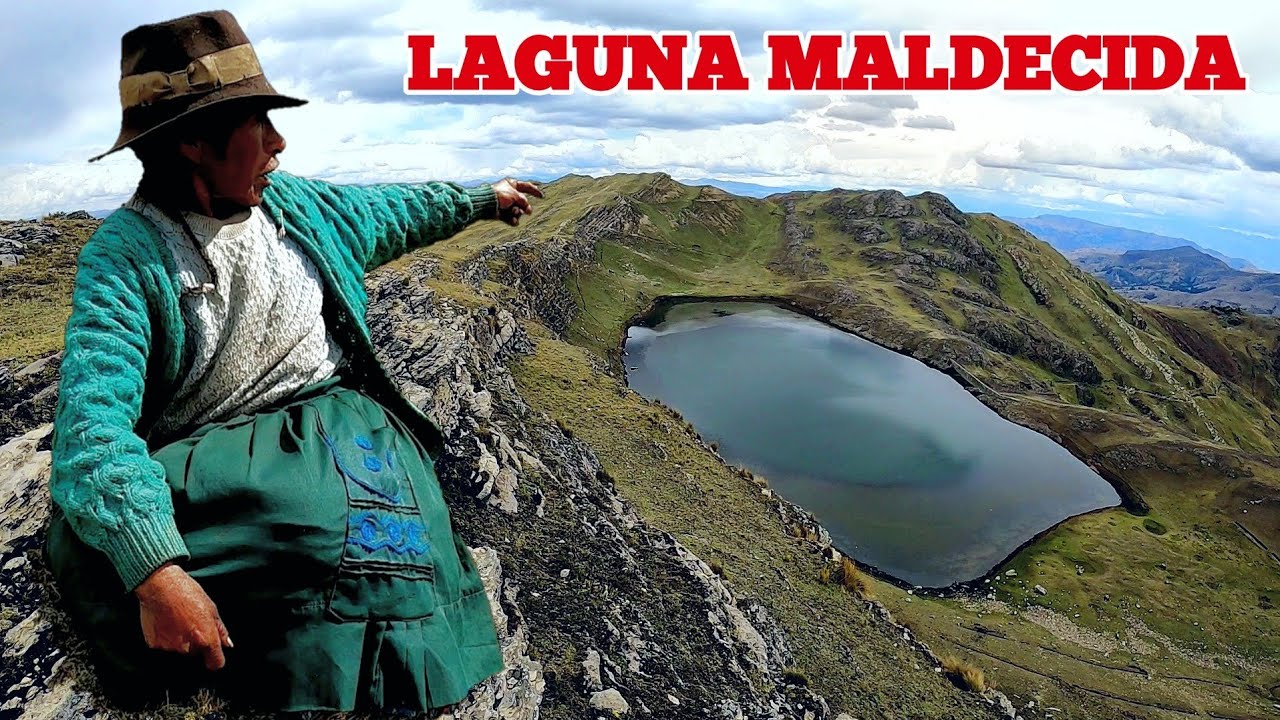 La Peligrosa LAGUNA MALDECIDA | Huancavelica Perú