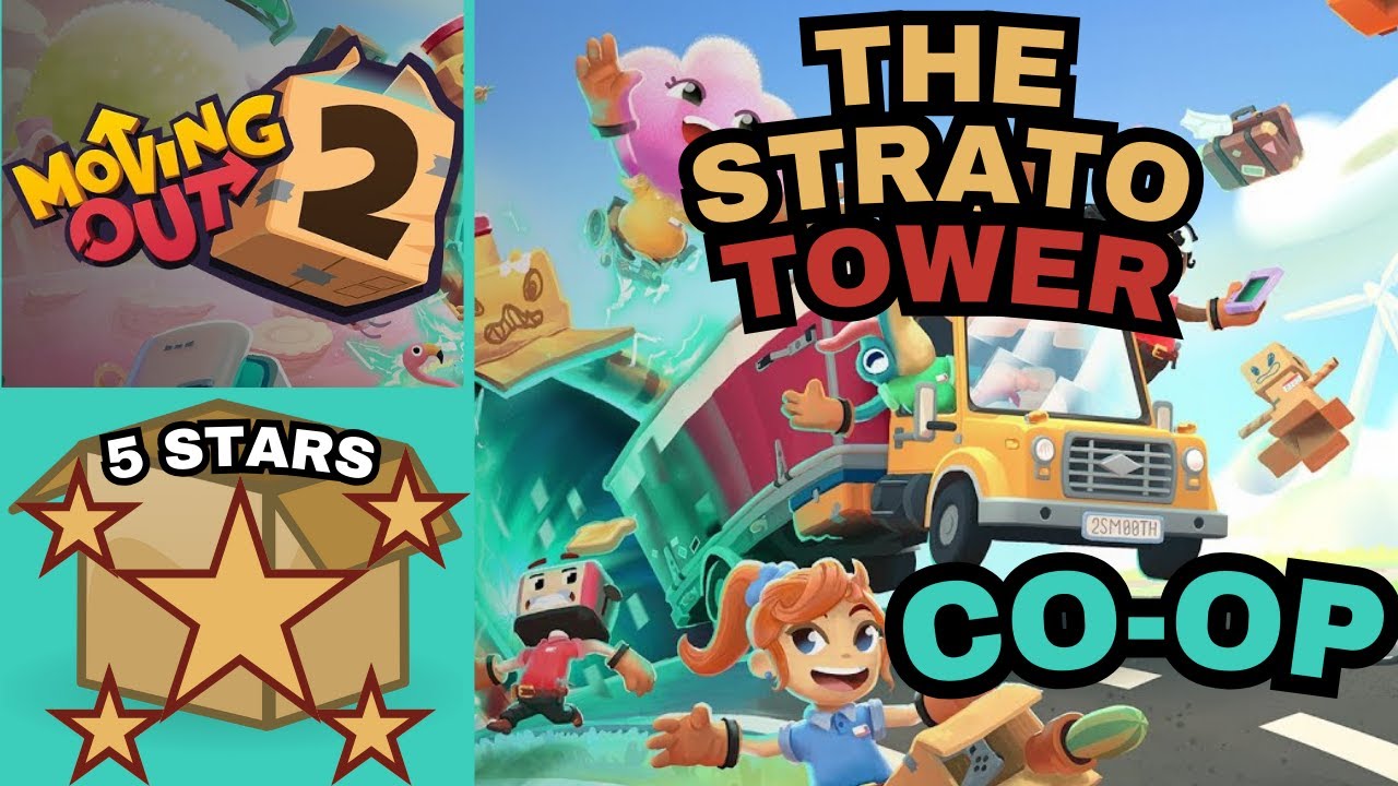 Moving Out 2-The Strato Tower 5 Stars