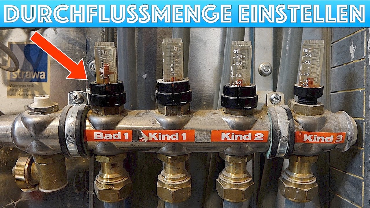 Fußbodenheizung Durchflussmenge einstellen // erhöhen // verringern