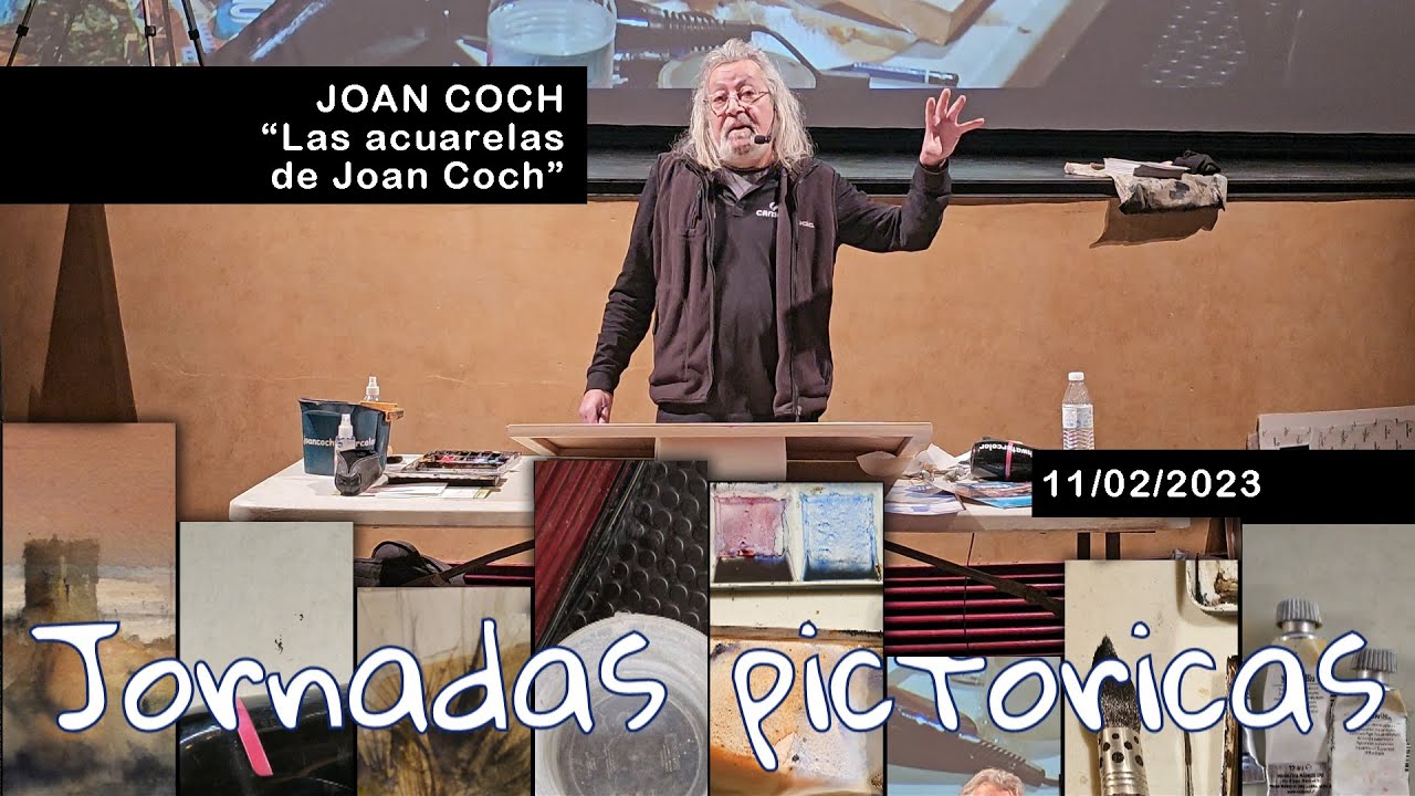 VIII JORNADAS PICTÓRICAS: Joan Coch