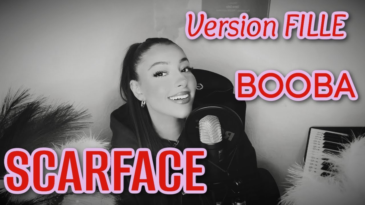 Le monde est à nous (SCARFACE - BOOBA VERSION FILLE)