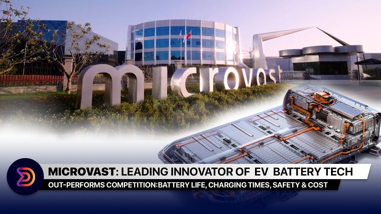$THCB: Microvast, The Undervalued Innovation Leader of EV Battery Technologies