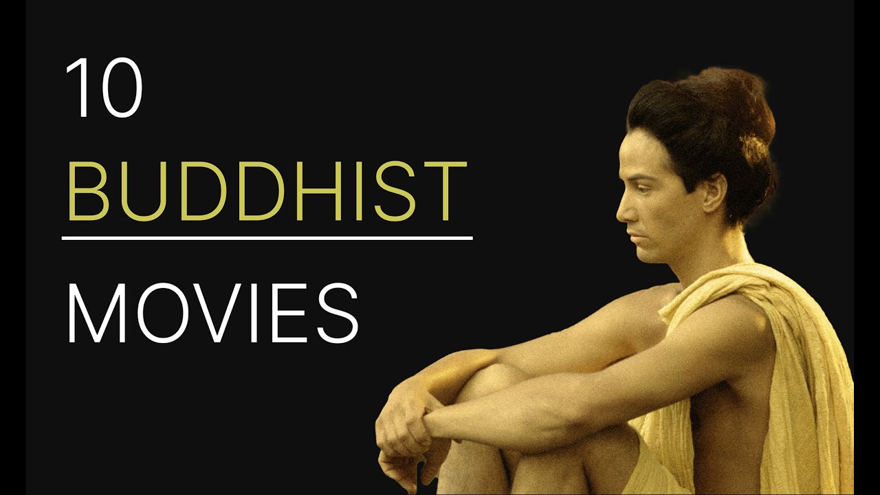 10 Buddhist Movies * 10  Буддистських Фільмів