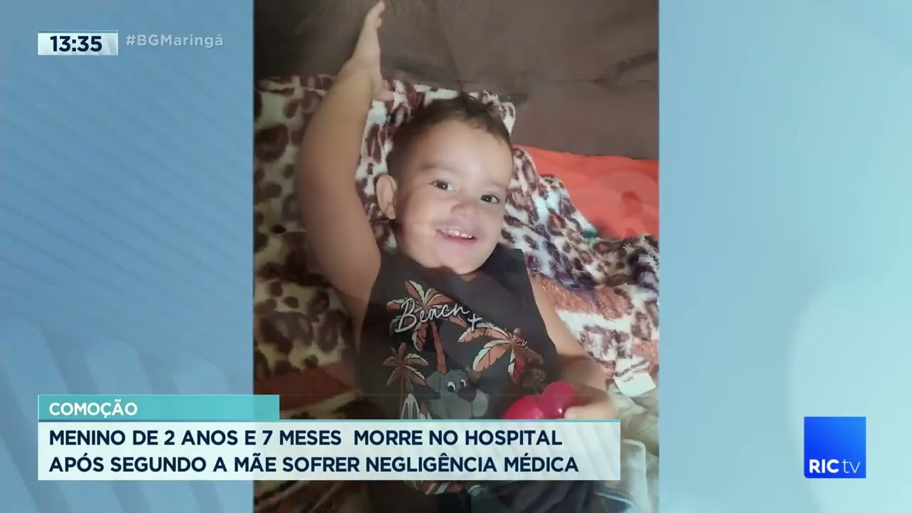 Menino de 2 anos e 7 meses morre no hospital após segundo a mãe sofrer negligência médica