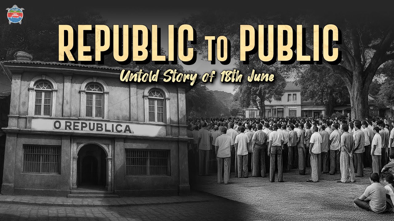 Republic to Public | Unsung Heroes of the Revolution | Goa Stories Special