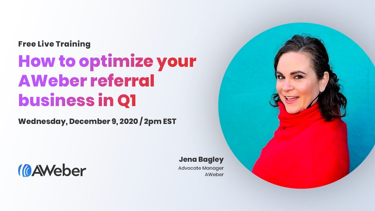 How to Optimize Your AWeber Referral Business