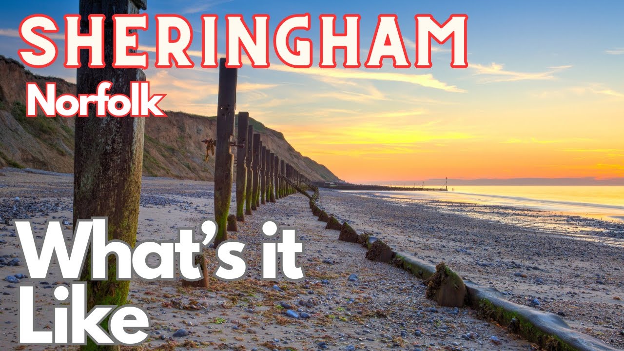 Sheringham Norfolk | A day out | should you visit this seaside town.